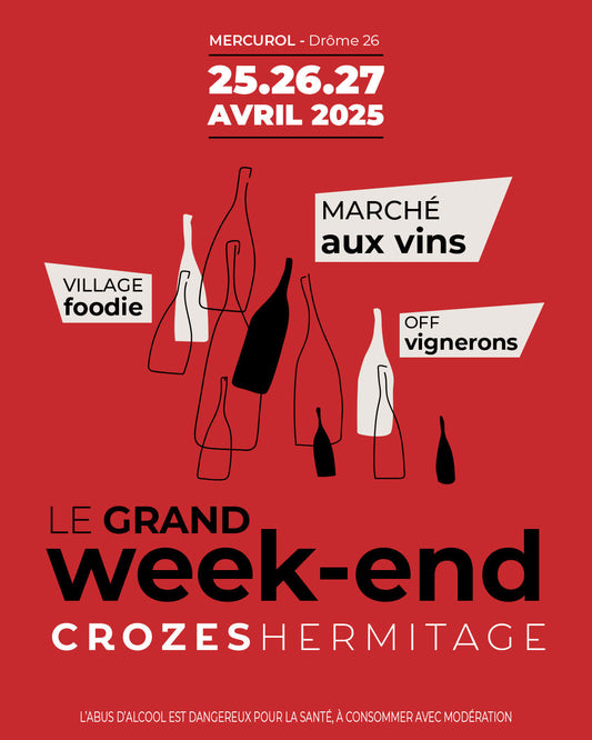 Le Grand Week-End des Crozes-Hermitage 2025